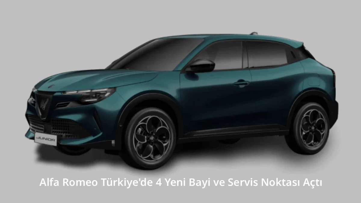 Alfa Romeo Türkiye'de 4 Yeni Bayi ve Servis Noktası Açtı
