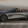 Aston Martin Vanquish 25 Tanıtıldı