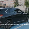 Elektrikli Arabalar Ne Kadar Yakar