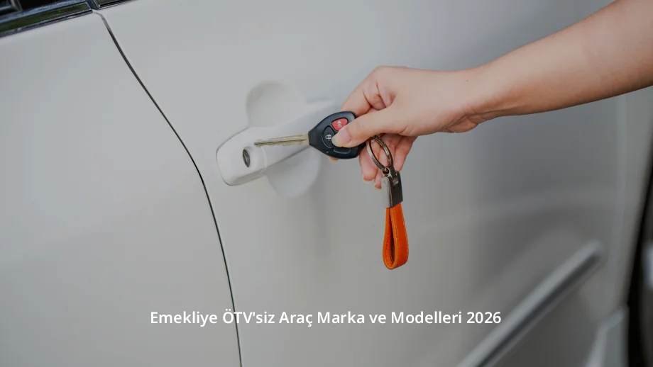 emekliye ötvsiz araç