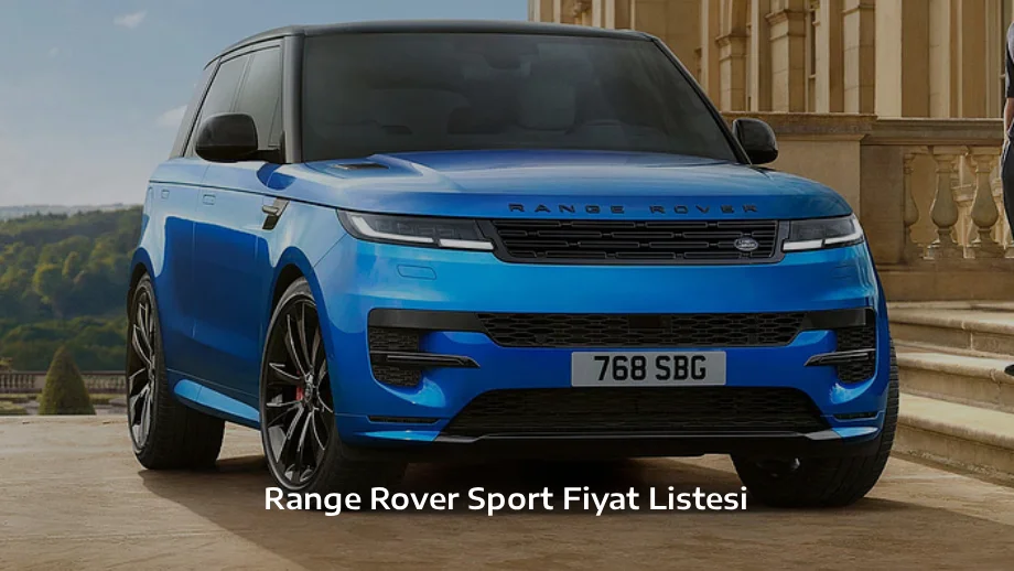 Range Rover Sport Fiyat Listesi Range Rover Sport Fiyat Listesi