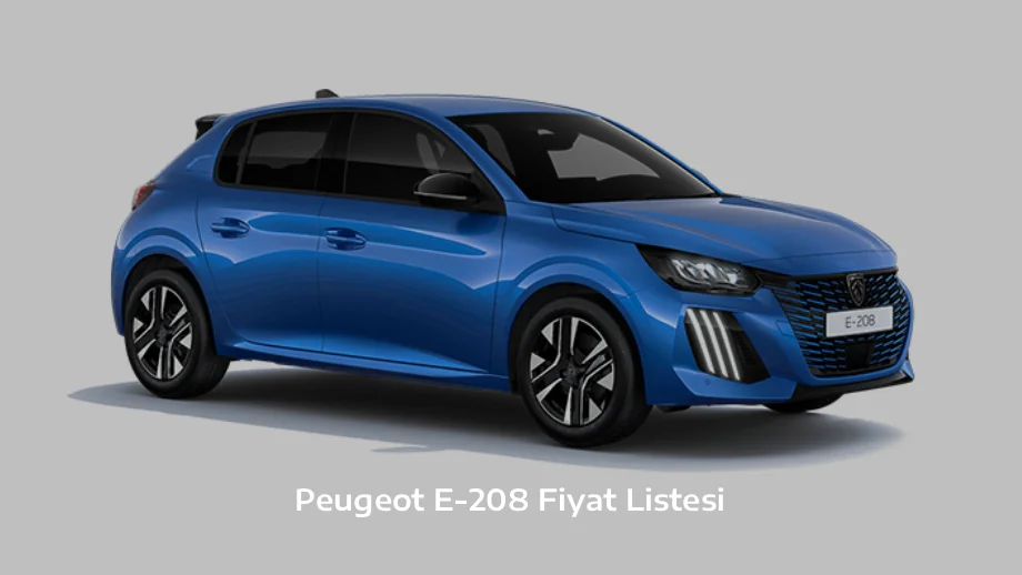 Peugeot E-208 Fiyat Listesi