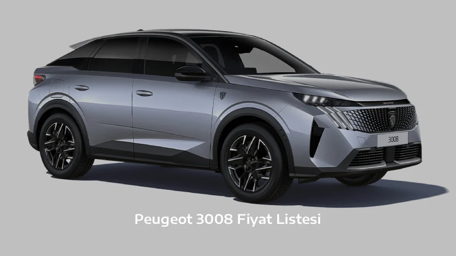 Peugeot 3008 Fiyat Listesi