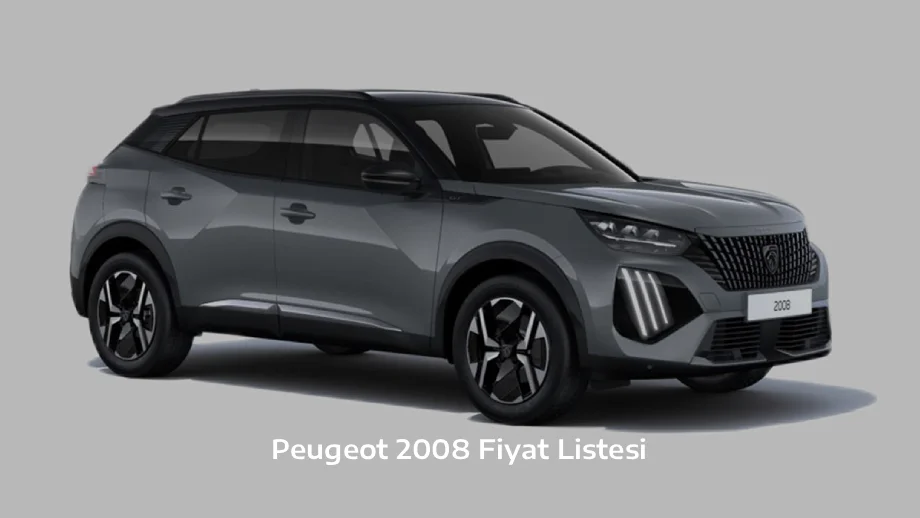 Peugeot 2008 Fiyat Listesi