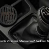 Otomatik Vites mi, Manuel mi