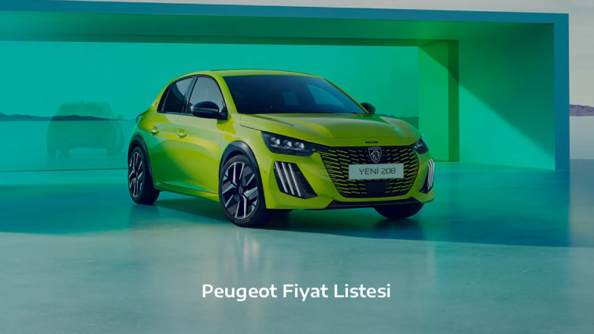 Peugeot Fiyat Listesi