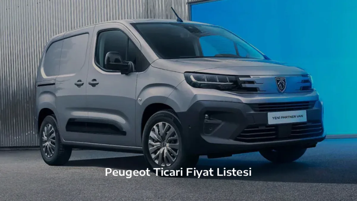Peugeot Ticari Fiyat Listesi