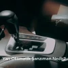 Yarı Otomatik Şanzıman Nedir